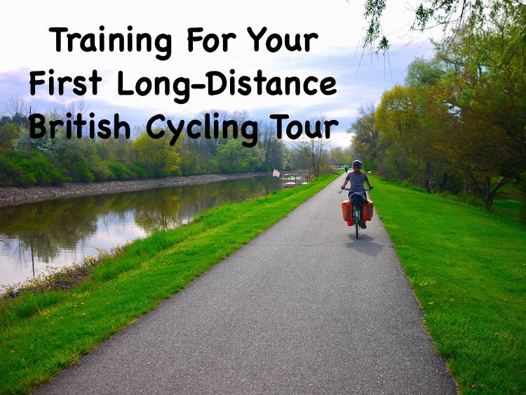Training For Your First Long-Distance British Cycling Tour